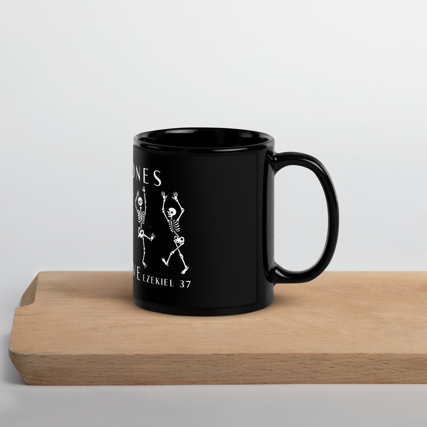 Dry Bones Come Alive Black Glossy Mug