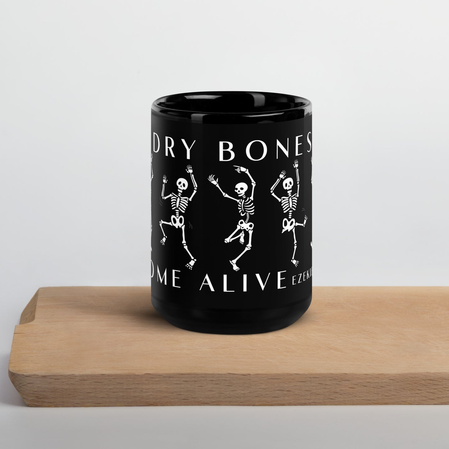 Dry Bones Come Alive Black Glossy Mug