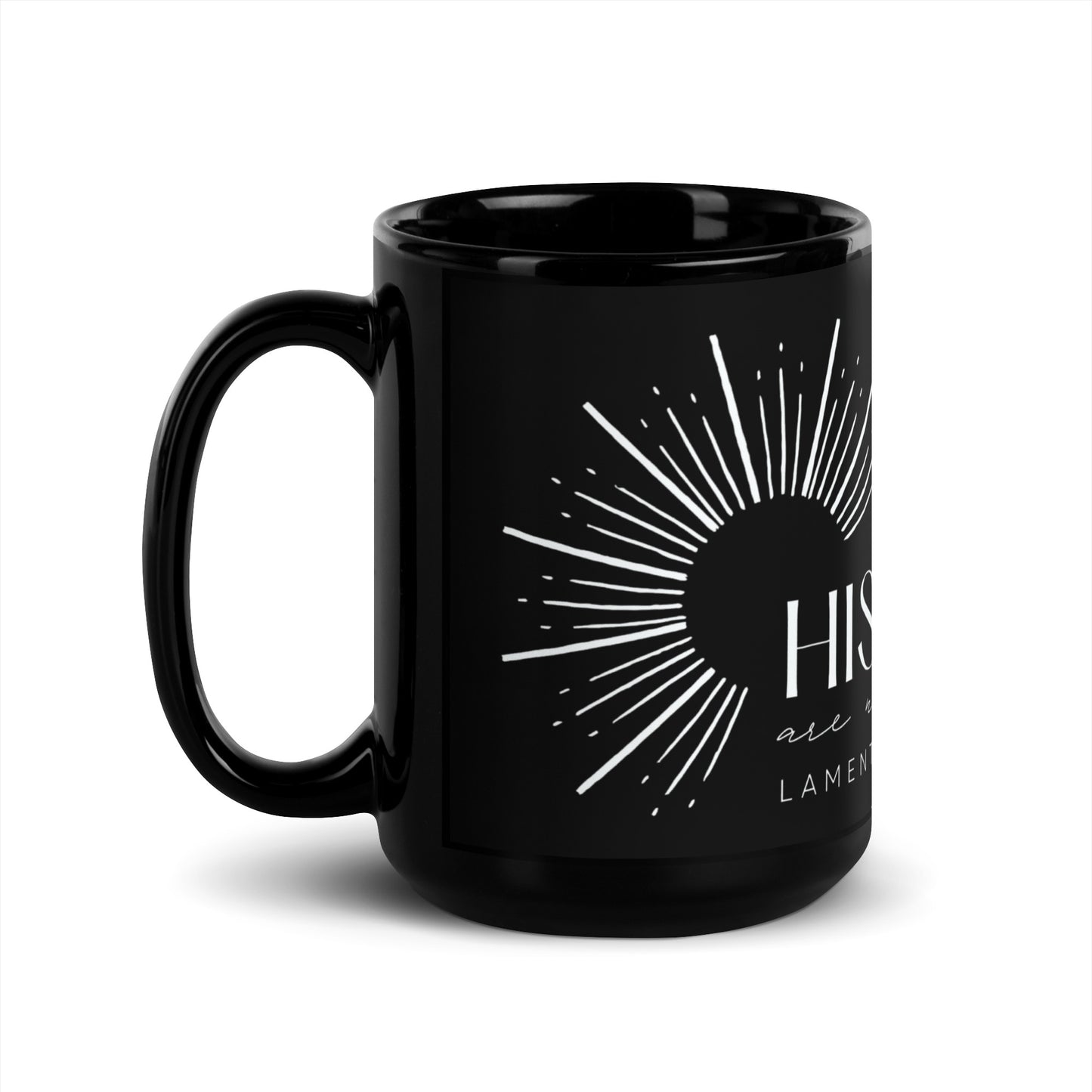 His Mercies are New Every Morning Black Glossy Mug