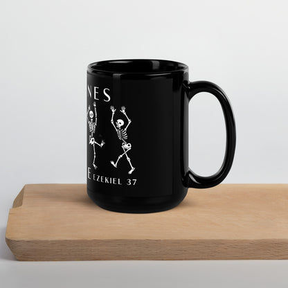 Dry Bones Come Alive Black Glossy Mug