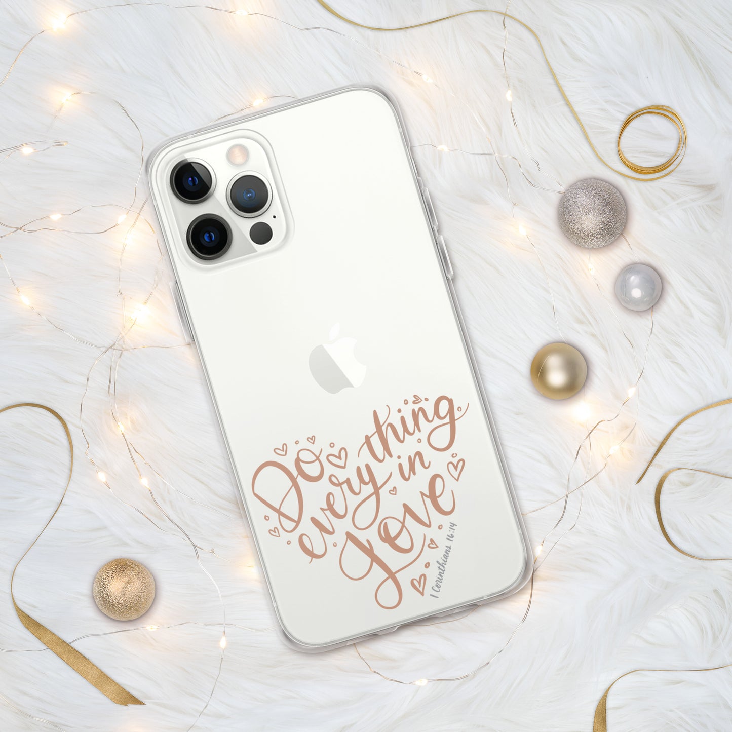 Do Everything in Love Clear Case for iPhone®