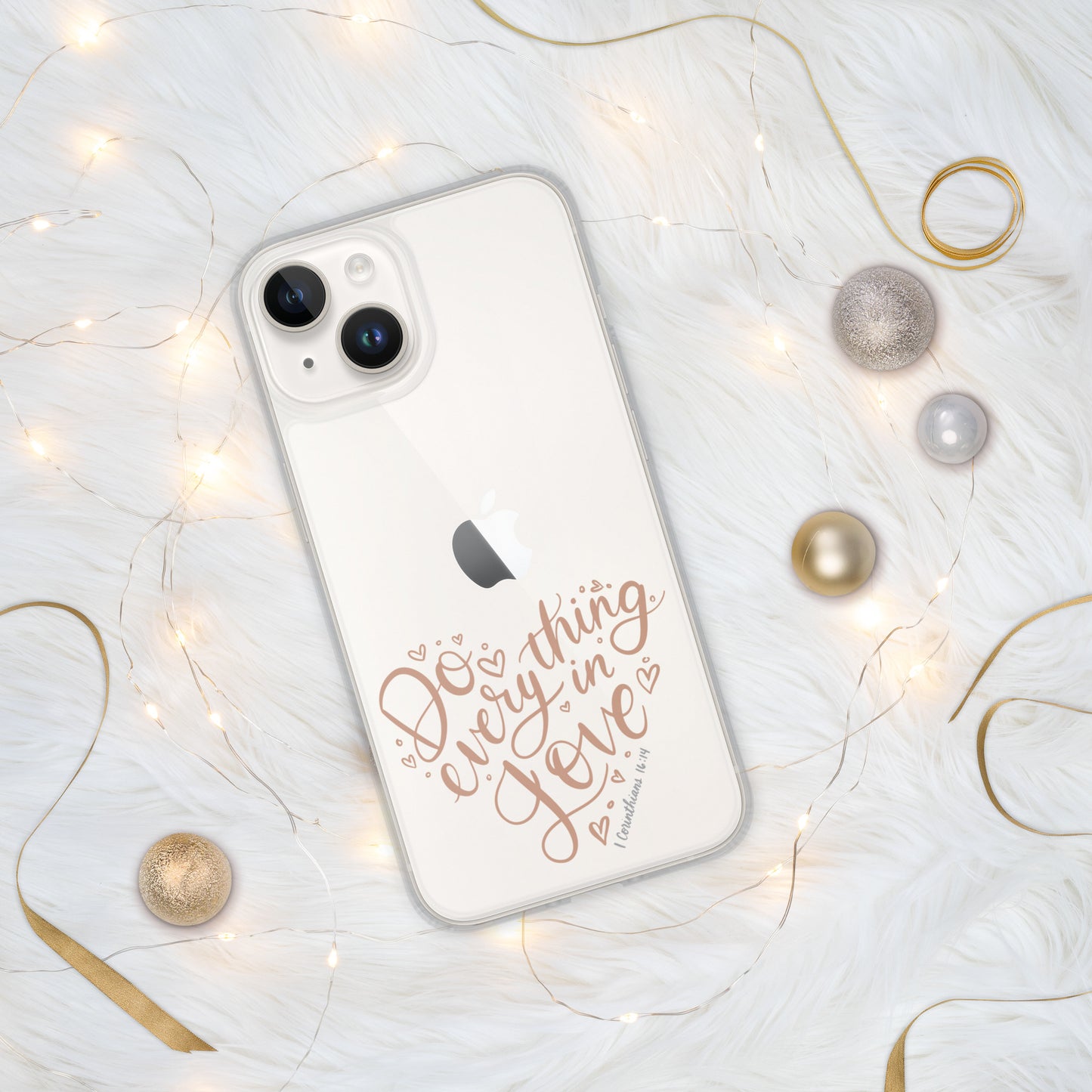 Do Everything in Love Clear Case for iPhone®