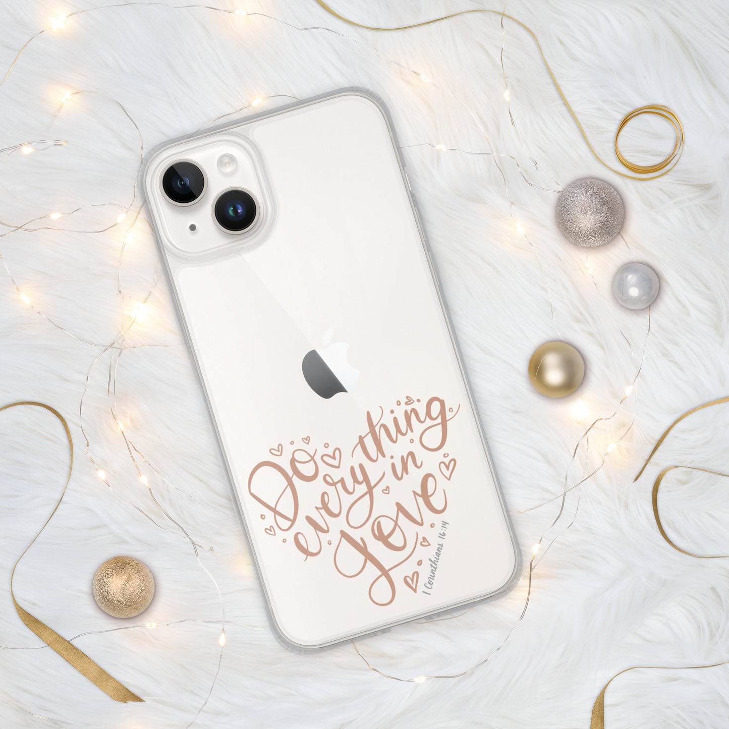 Do Everything in Love Clear Case for iPhone®