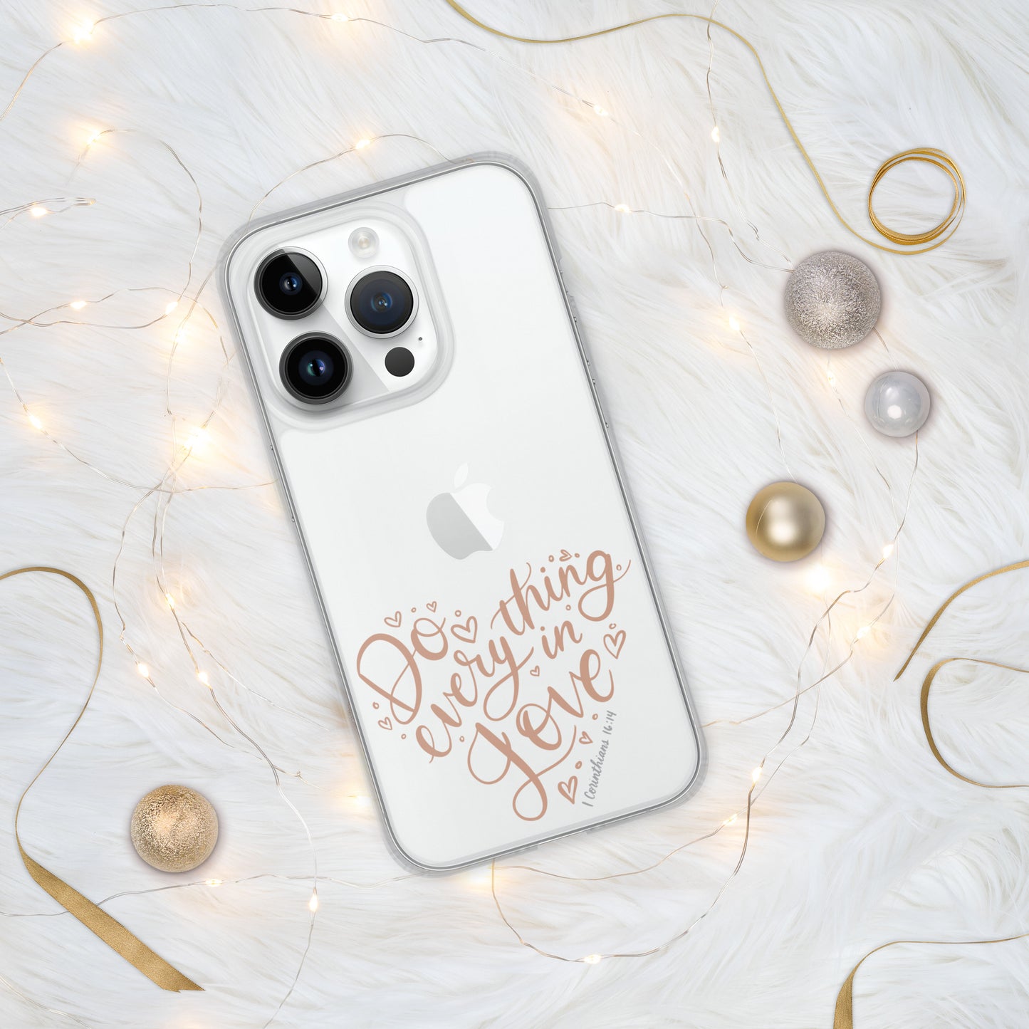 Do Everything in Love Clear Case for iPhone®