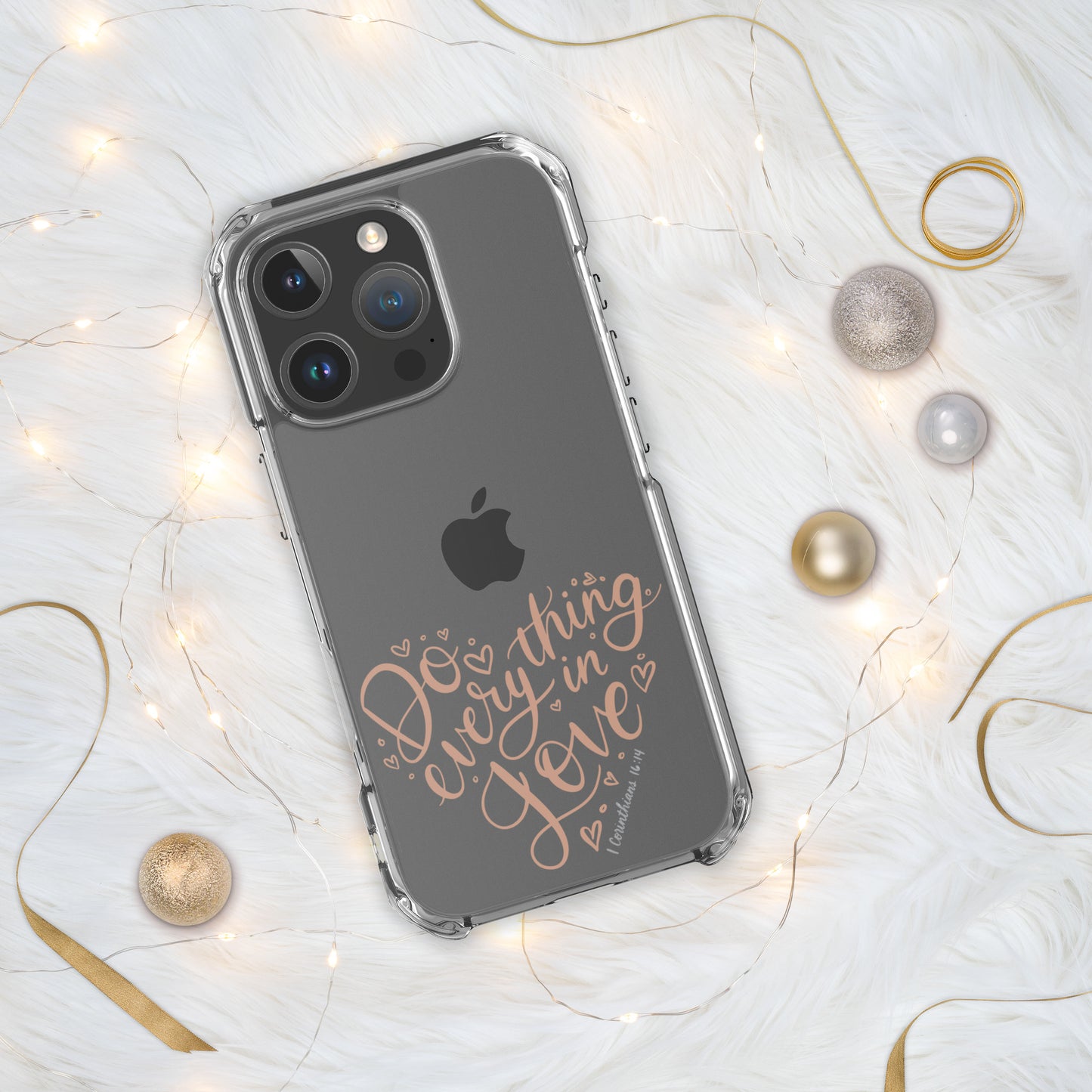 Do Everything in Love Clear Case for iPhone®