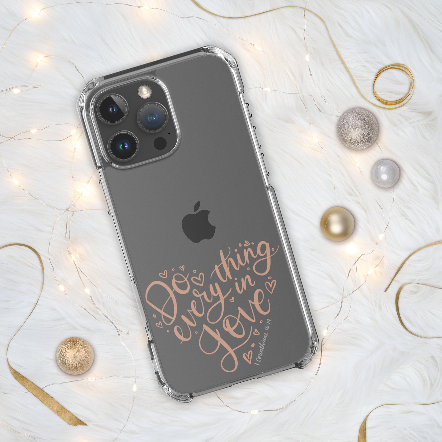 Do Everything in Love Clear Case for iPhone®