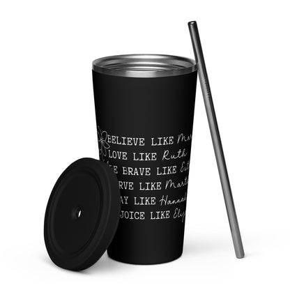 Women of the Faith Insulated Tumbler with a Straw