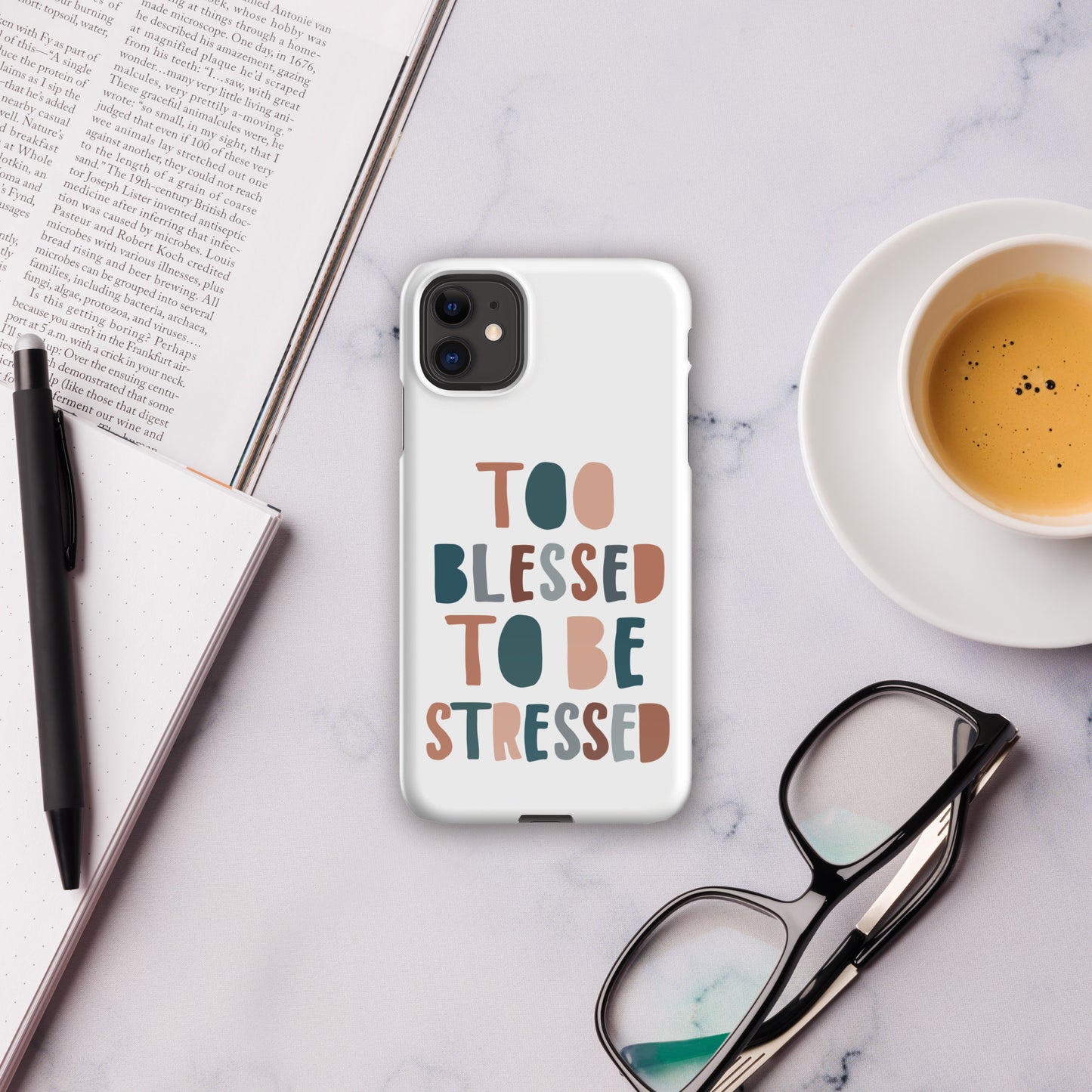 To Blessed to Be Stressed Snap Case for iPhone®