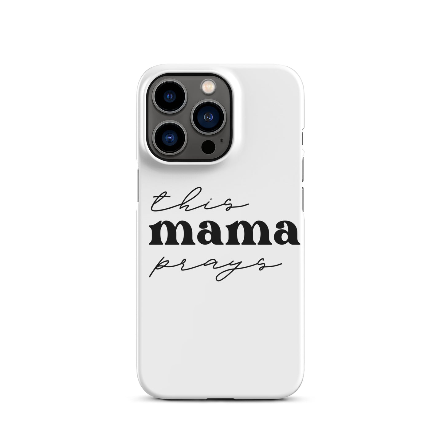 This Mama Prays Snap Case for iPhone®