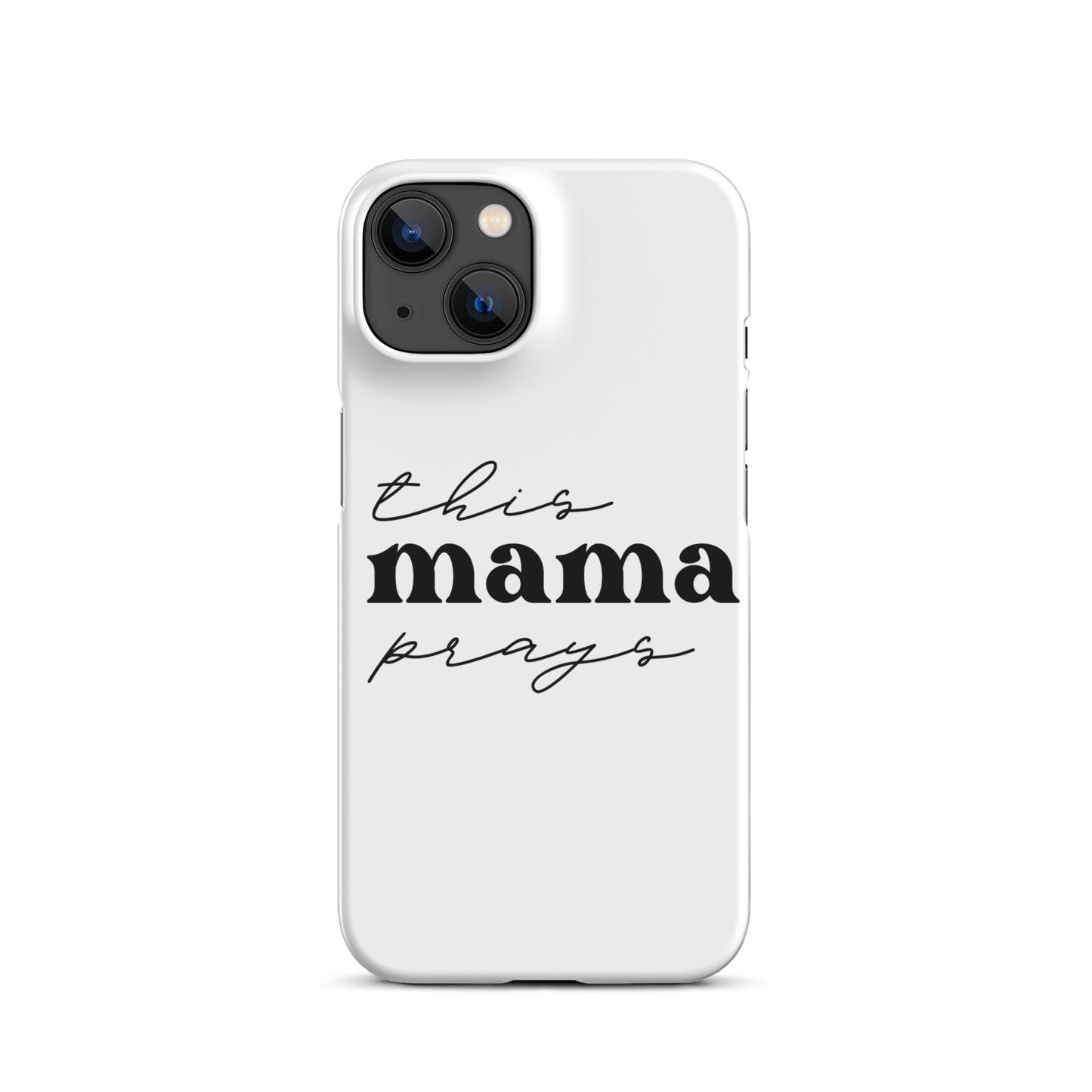 This Mama Prays Snap Case for iPhone®