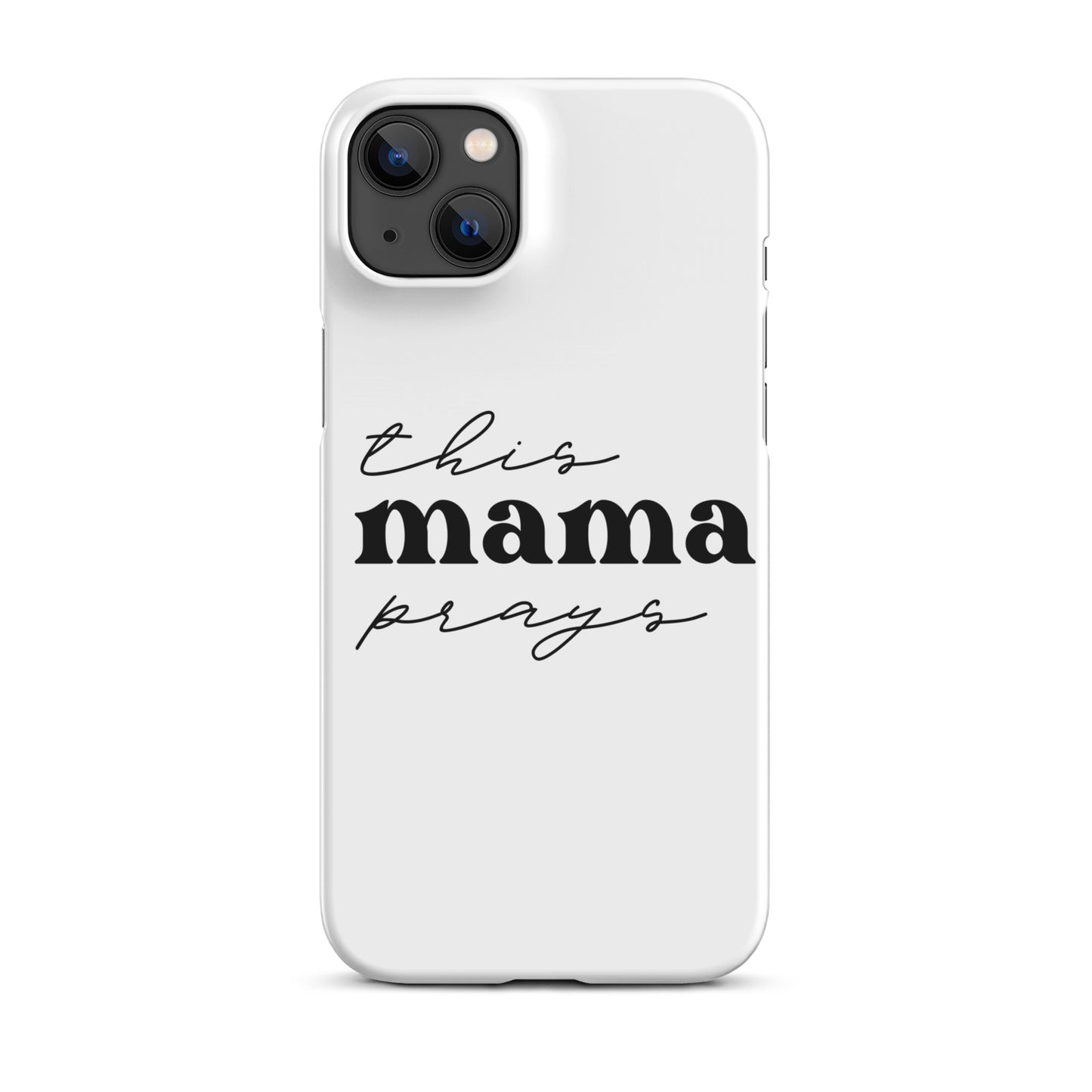 This Mama Prays Snap Case for iPhone®