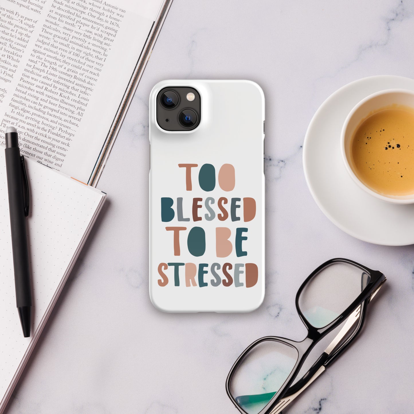 To Blessed to Be Stressed Snap Case for iPhone®