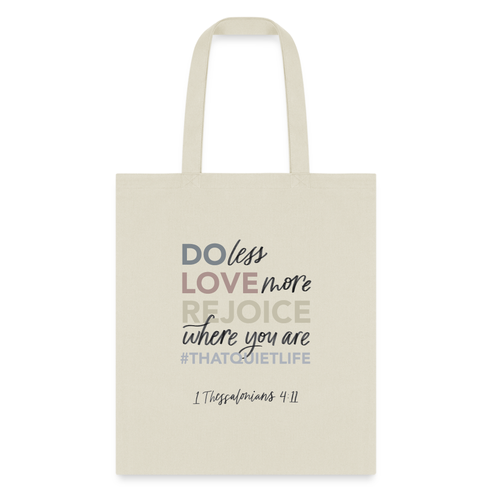 Do Less Love More Tote Bag - natural