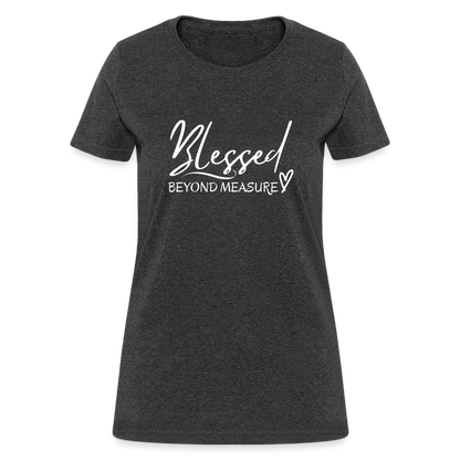 Blessed Beyond Measure Shirt - heather black