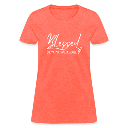 Blessed Beyond Measure Shirt - heather coral