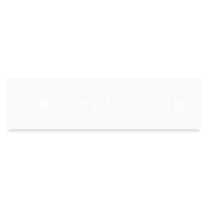 God Over Everything Bumper Sticker - white matte