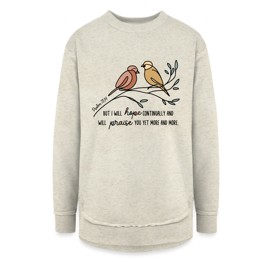 But I Will Hope Continually Psalm 71:14 Sweatshirt - heather oatmeal