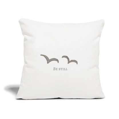 Be Still Throw Pillow Cover 18" x 18" - natural white