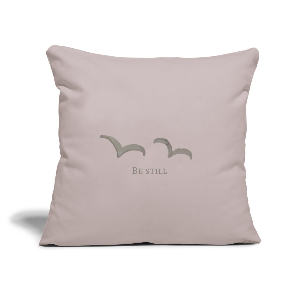 Be Still Throw Pillow Cover 18" x 18" - light taupe