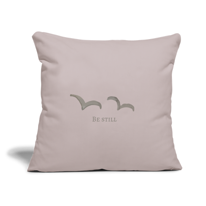 Be Still Throw Pillow Cover 18" x 18" - light taupe