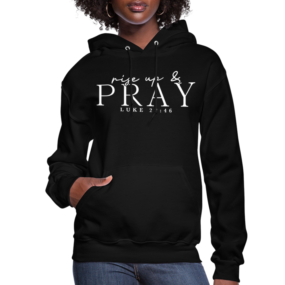 Rise Up & Pray Women's Hoodie - black