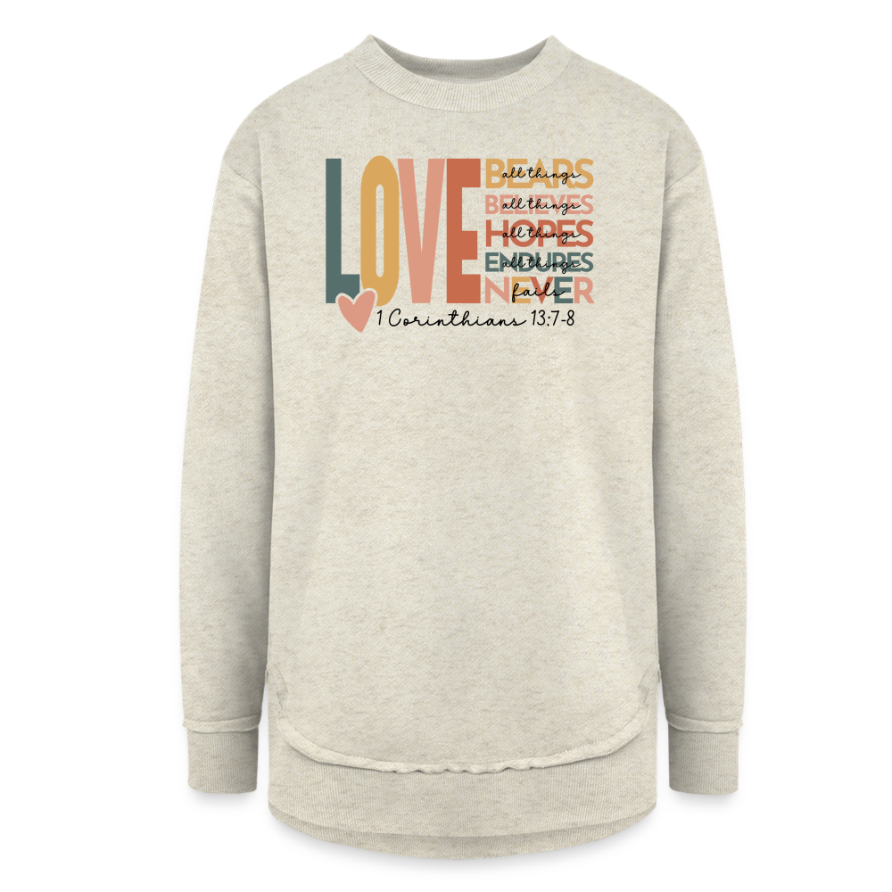 Love 1 Corinthians 13:7-8 Women's Sweatshirt - heather oatmeal