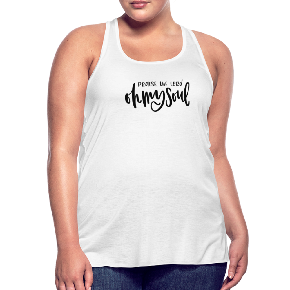 Praise the Lord Oh My Soul Women's Tank - white