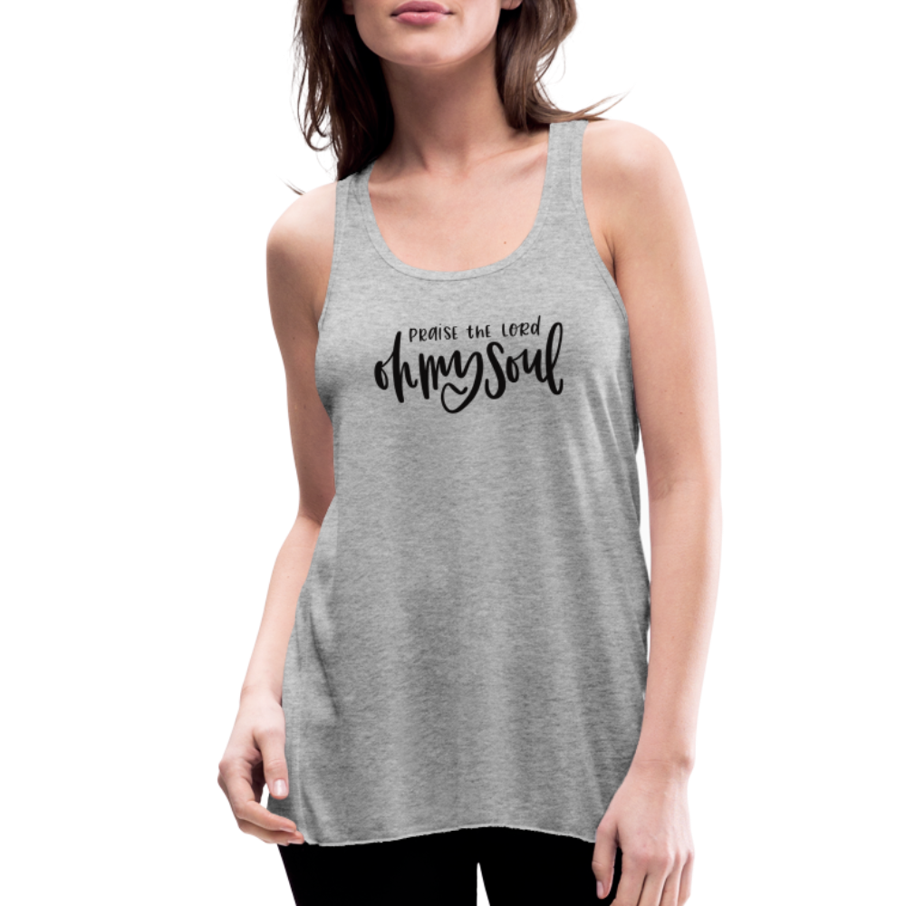 Praise the Lord Oh My Soul Women's Tank - heather gray