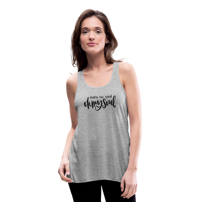 Praise the Lord Oh My Soul Women's Tank - heather gray