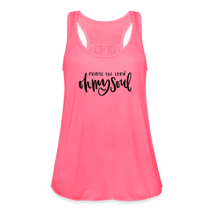 Praise the Lord Oh My Soul Women's Tank - neon pink