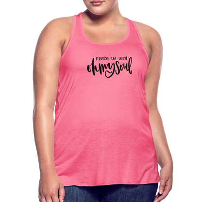 Praise the Lord Oh My Soul Women's Tank - neon pink