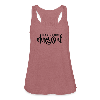 Praise the Lord Oh My Soul Women's Tank - mauve