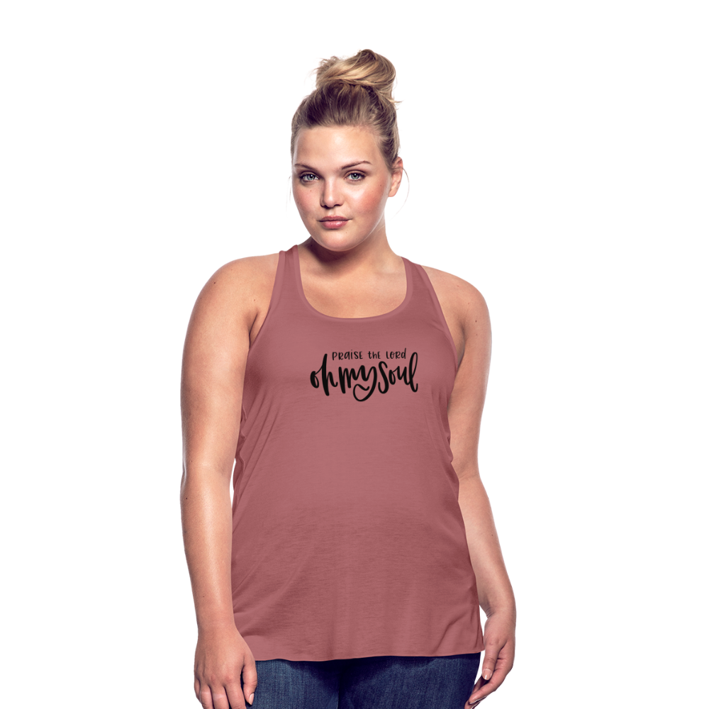 Praise the Lord Oh My Soul Women's Tank - mauve