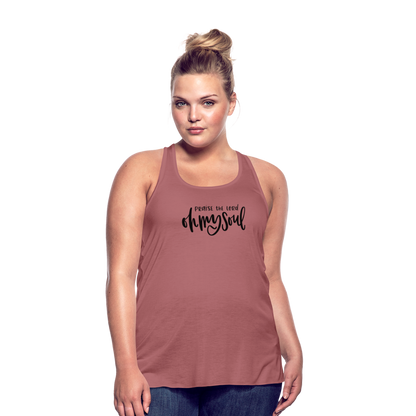 Praise the Lord Oh My Soul Women's Tank - mauve