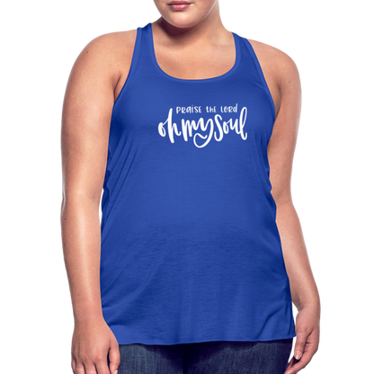 Praise the Lord Oh My Soul Women's Tank - royal blue