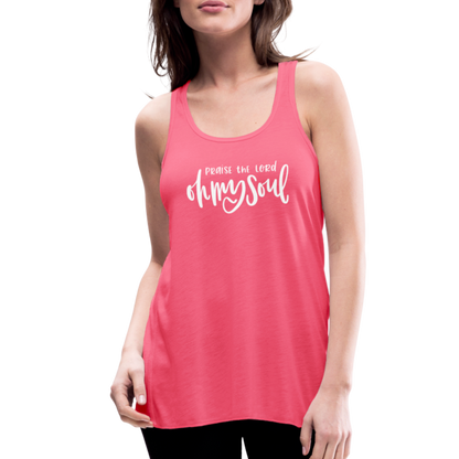 Praise the Lord Oh My Soul Women's Tank - neon pink