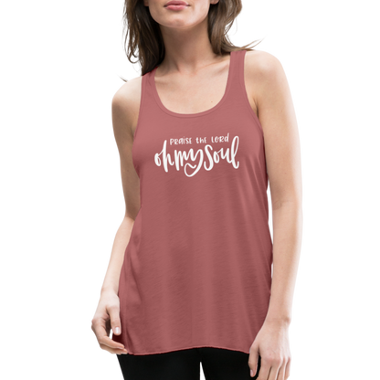 Praise the Lord Oh My Soul Women's Tank - mauve