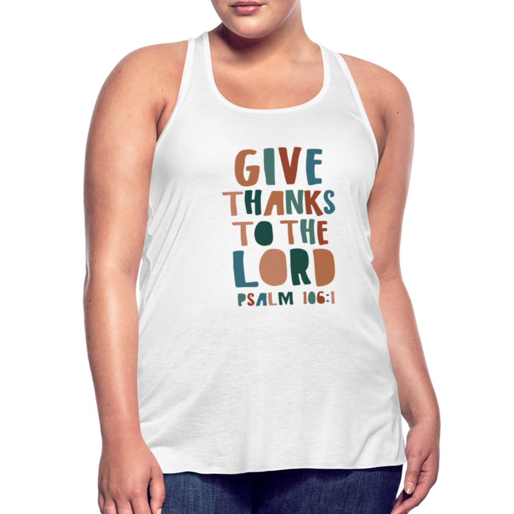 Give Thanks to the Lord Psalm 106:1 Women’s Tank Top - white