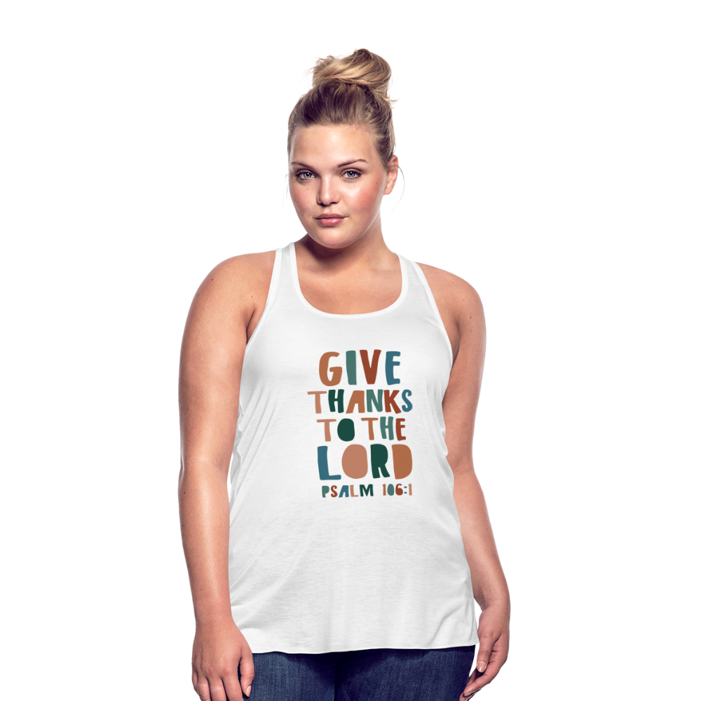 Give Thanks to the Lord Psalm 106:1 Women’s Tank Top - white