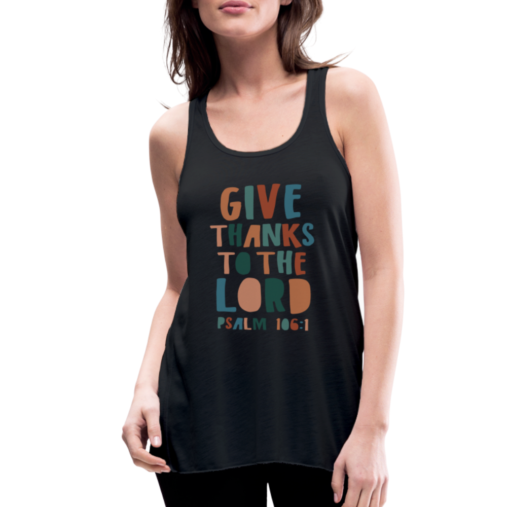 Give Thanks to the Lord Psalm 106:1 Women’s Tank Top - black