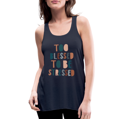 Too Blessed to be Stressed Women’s Tank Top - navy