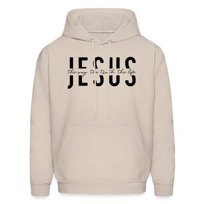 Jesus the Way the Truth the Life Men's Hoodie - Sand