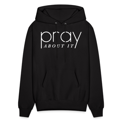 Pray About It Men's Hoodie - black