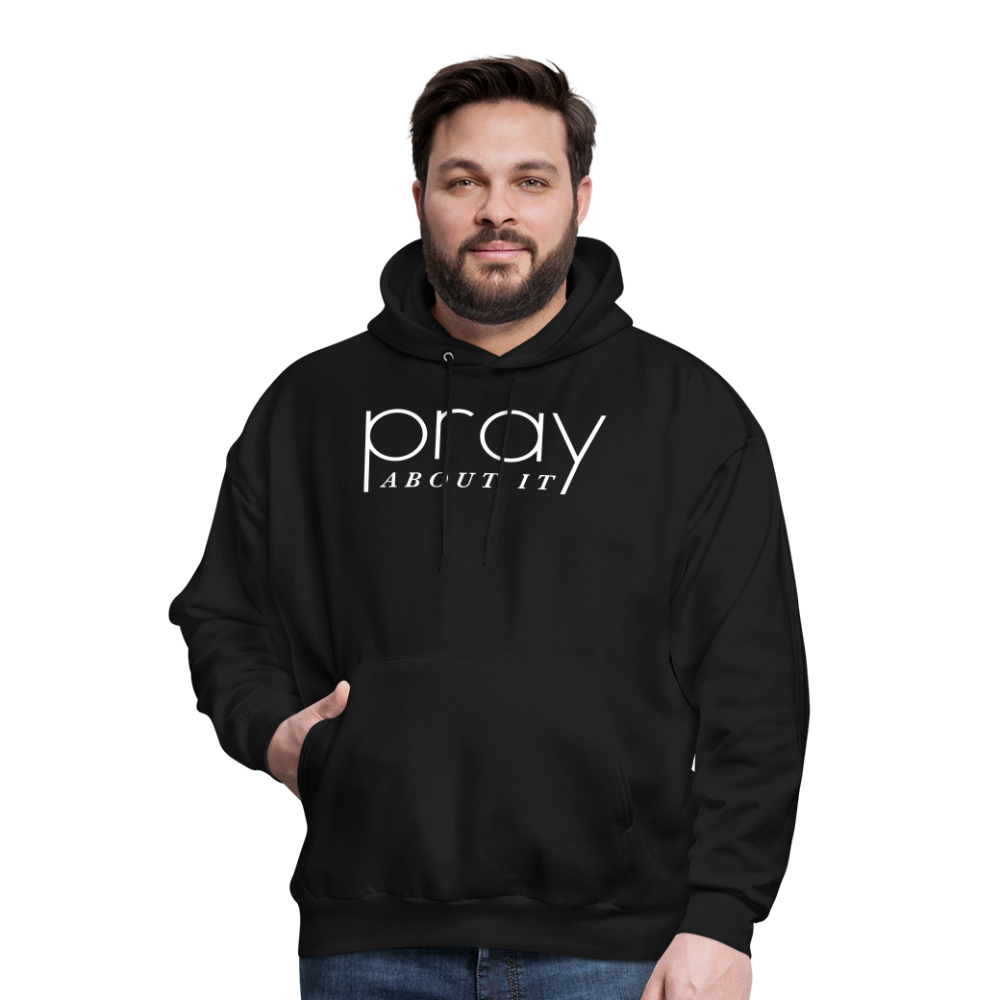 Pray About It Men's Hoodie - black