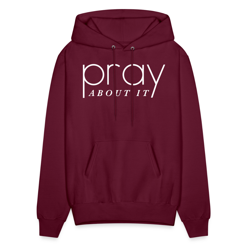 Pray About It Men's Hoodie - burgundy