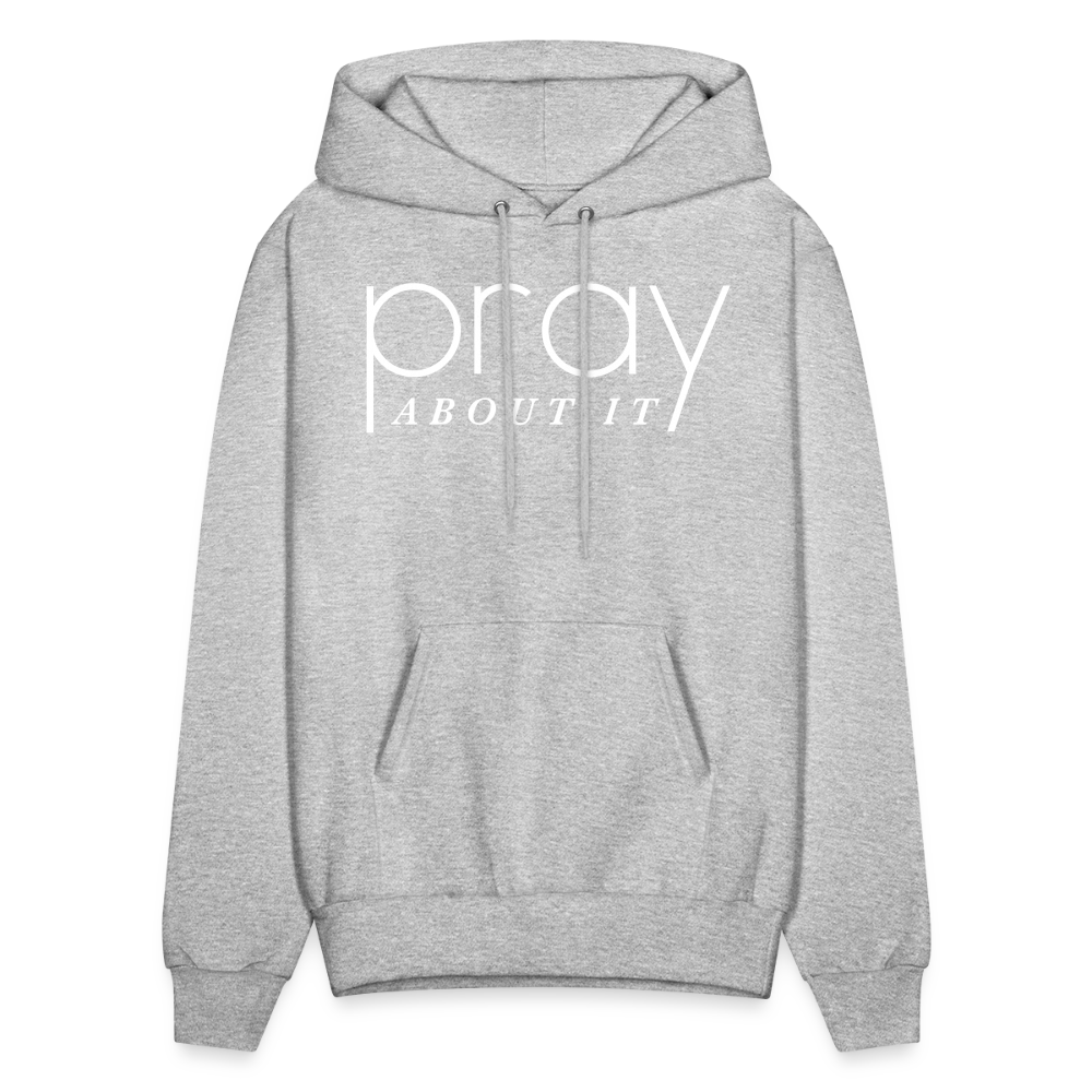 Pray About It Men's Hoodie - heather gray