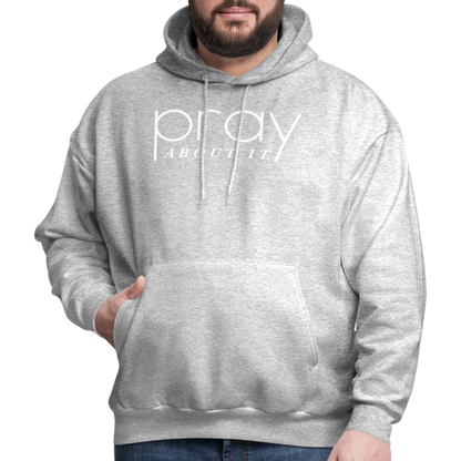 Pray About It Men's Hoodie - heather gray