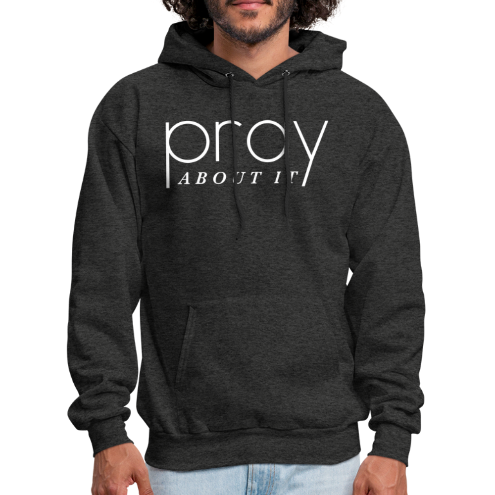 Pray About It Men's Hoodie - charcoal grey