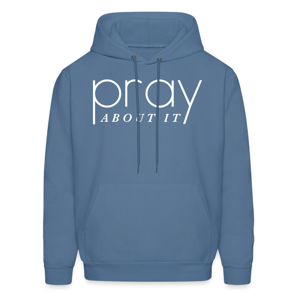 Pray About It Men's Hoodie - denim blue