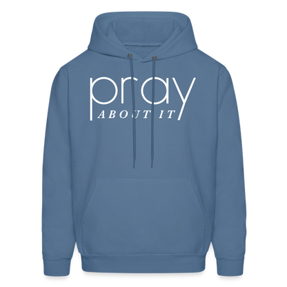 Pray About It Men's Hoodie - denim blue